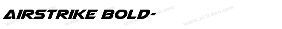 Airstrike Bold字体转换